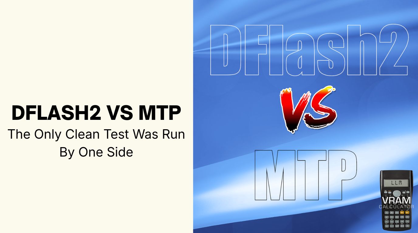 DFlash2 vs MTP speed, what is DFlash2, MTP speculative decoding, multi token prediction, draft budget, acceptance length