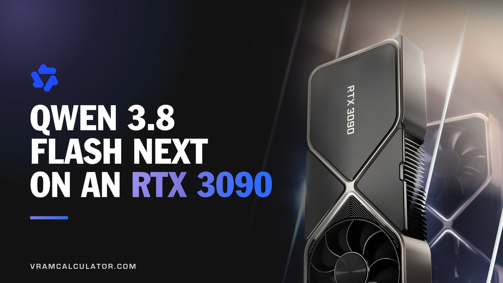 Qwen 3.8 Flash Next on an RTX 3090: the Founders Edition card beside the article title